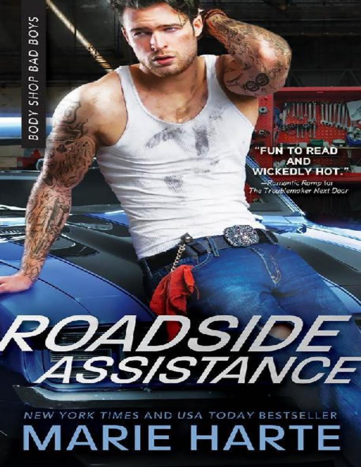 Roadside Assistance Body Shop Bad Boys Book 2 Marie Harte Harte
