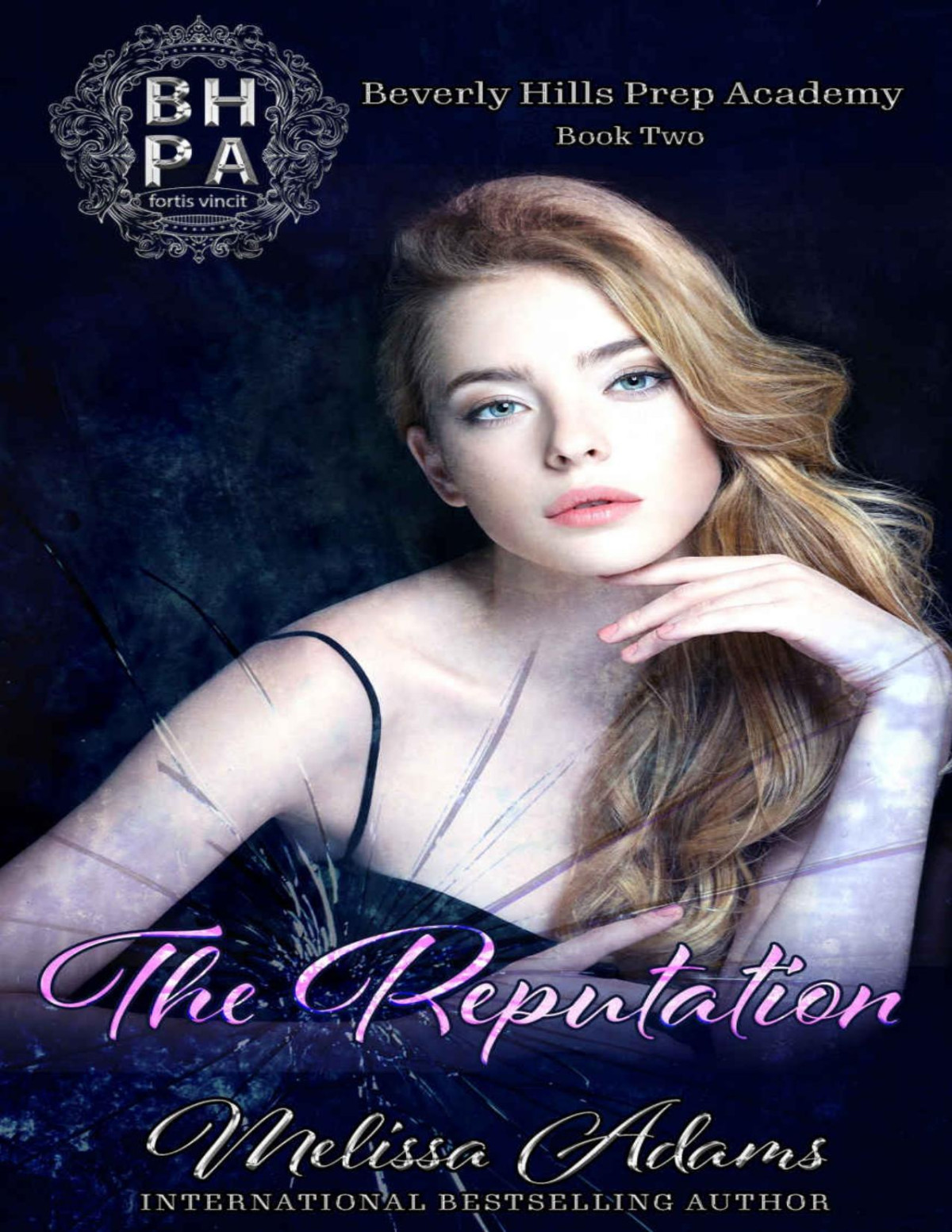 The Reputation A High School Light Bully Romance Beverly Hills Prep Academy Book 2 Melissa Adams Adams
