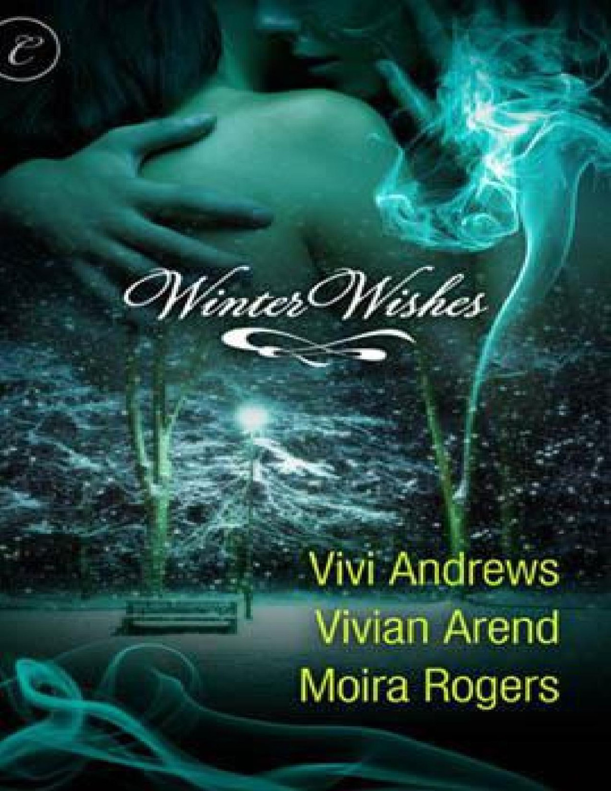 Winter Wishes Vivian Arend Vivi Andrews Moira Rogers Arend