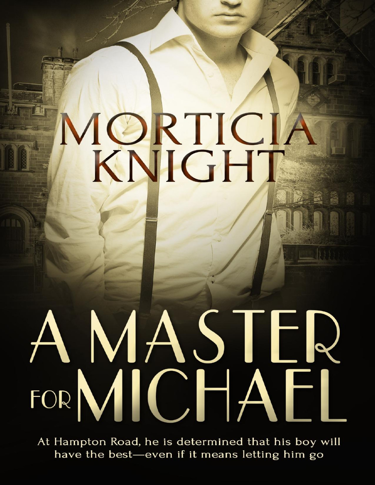 A Master For Michael Morticia Knight Knight Morticia