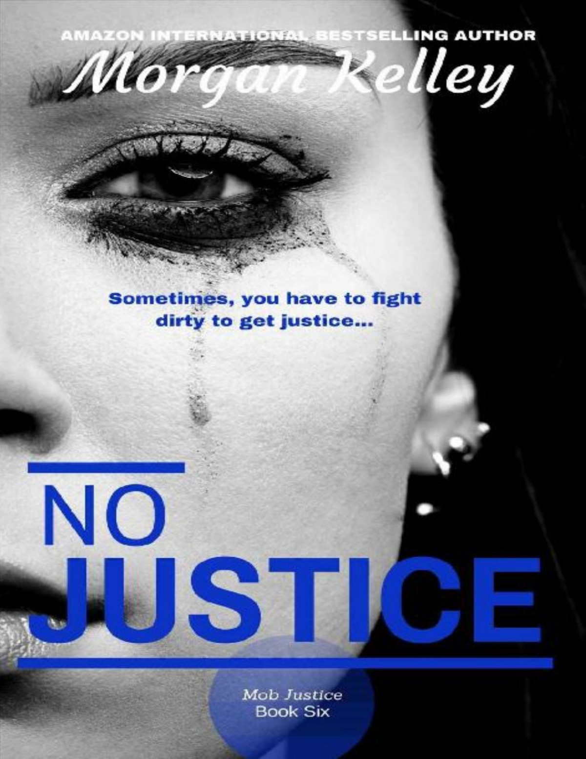 No Justicea Croft Mob Family Book Morgan Kelley Kelley Morgan