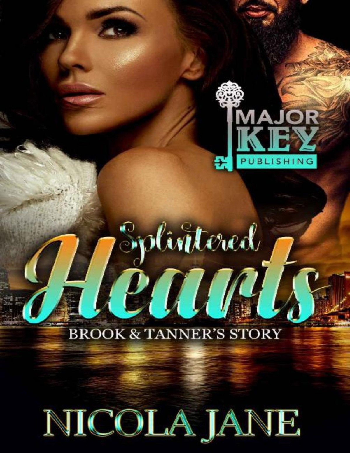 Splintered Hearts Brook Tanners Story Nicola Jane Jane Nicola