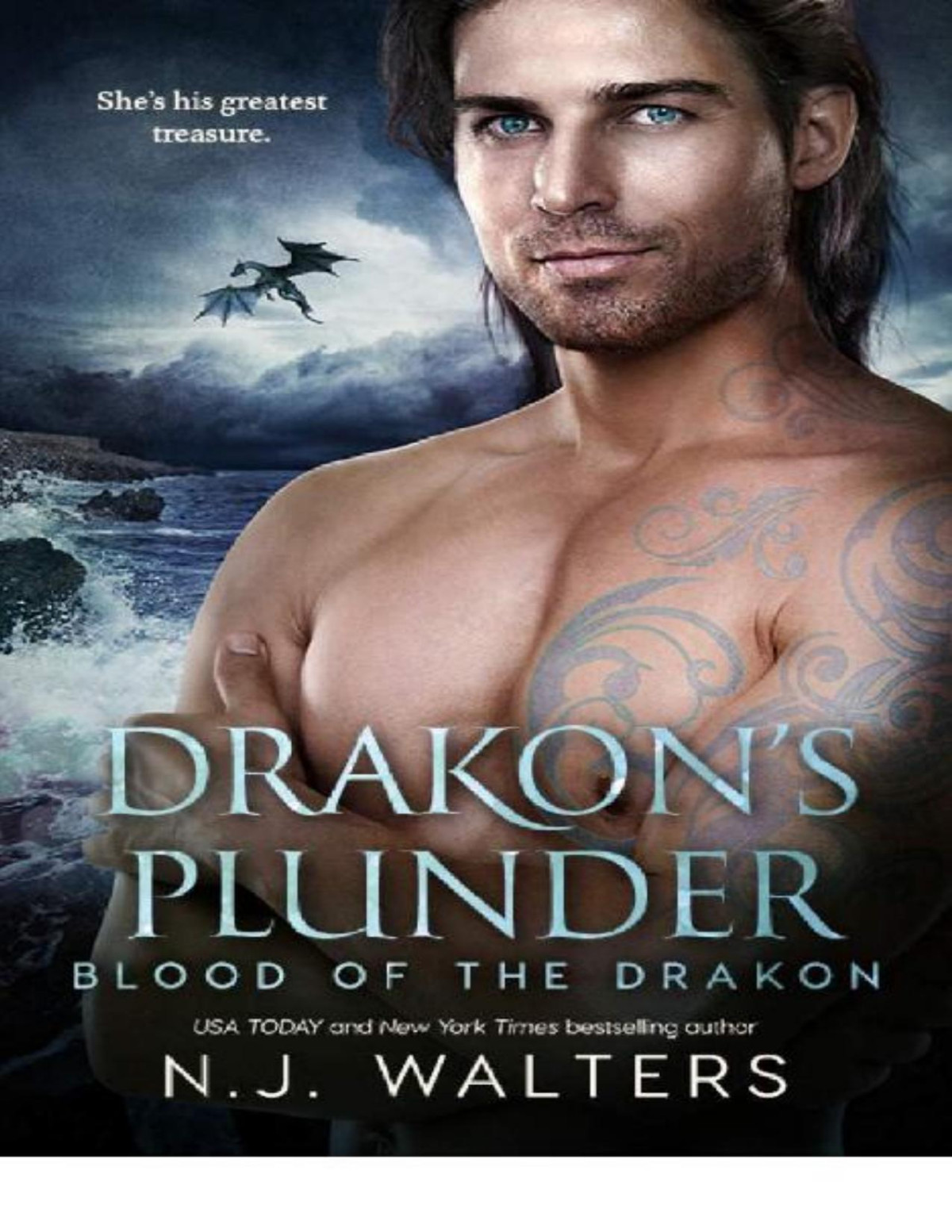 Drakons Plunder Blood Of The Drakon Nj Walters Walters