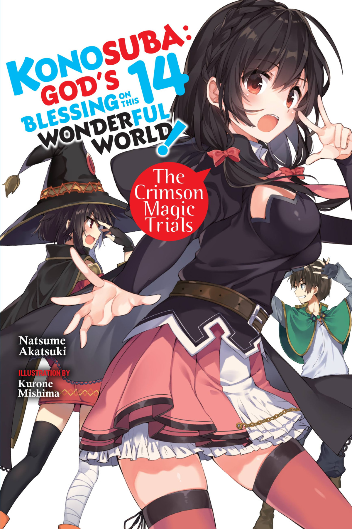 Konosuba Gods Blessing On This Wonderful World Vol 14 The Crimson Magic Trials Natsume Akatsuki And Kurone Mishima Akatsuki