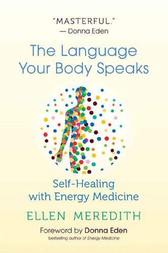 The Language Your Body Speaks Ellen Meredith