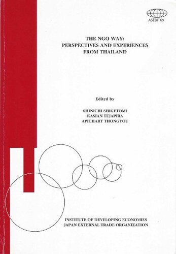 Shigetomi Et Al Eds 2004 The Ngo Way Perspectives And Experiences From Thailand Shinichi Shigetomi