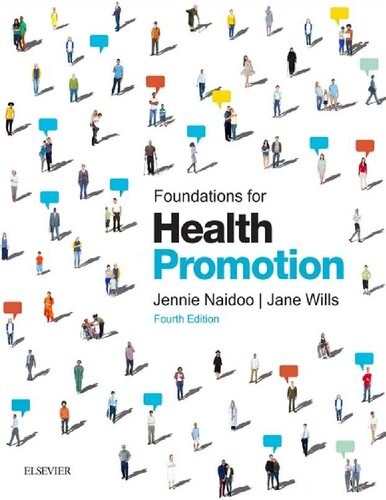 Foundations For Health Promotion 4th Edition Jennie Naidoo Jane Wills