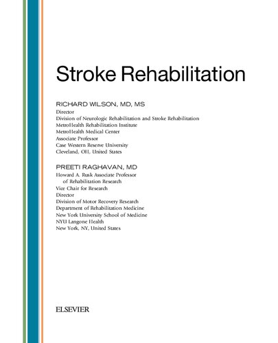 Stroke Rehabilitation Richard Wilson Md Ms Preeti Raghavan