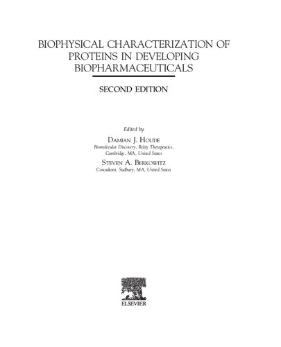 Biophysical Characterization Of Proteins In Developing Biopharmaceuticals 2nd Edition Damian J Houde Editor