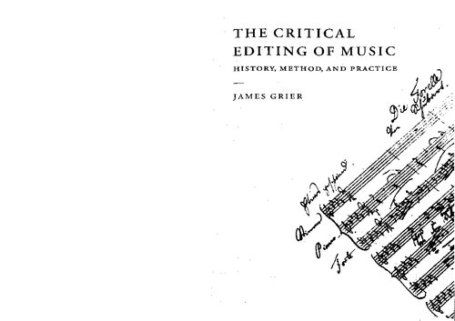 The Critical Editing Of Music History Method And Practice Grier
