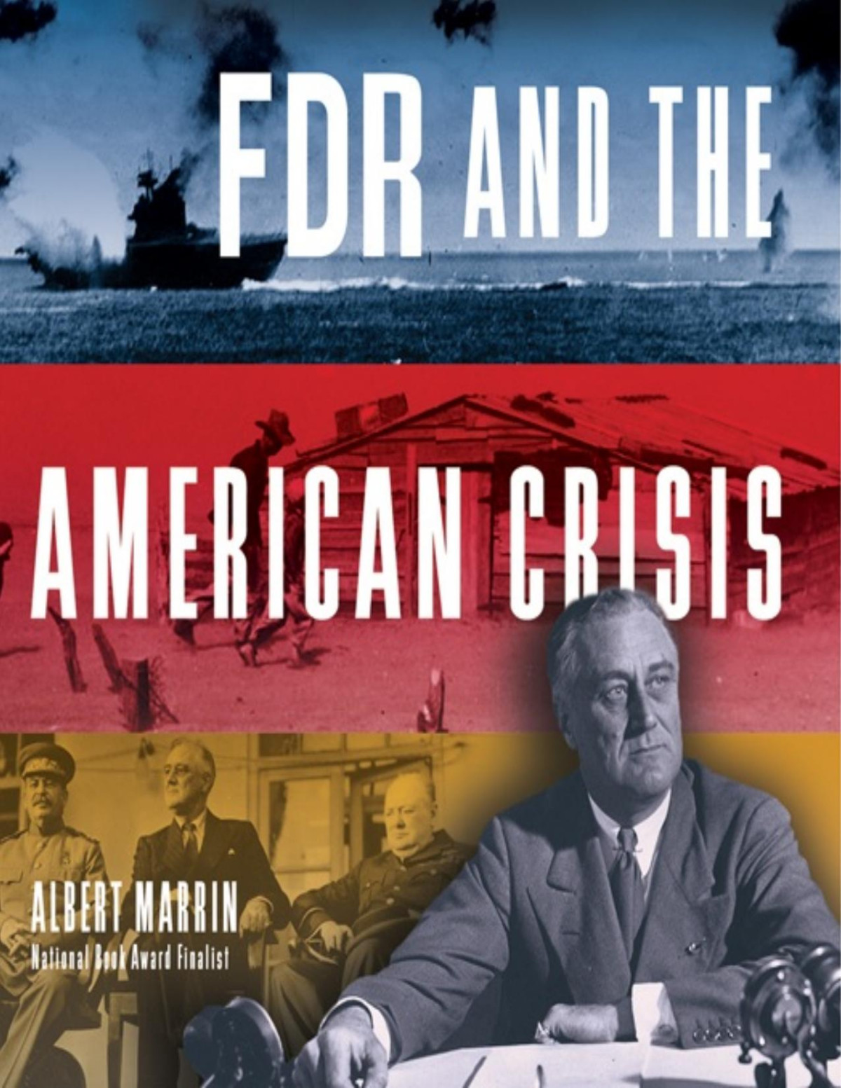 Fdr And The American Crisis Albert Marrin Marrin Albert