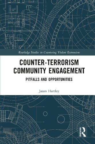 Counterterrorism Community Engagement Pitfalls And Opportunities Jason Hartley