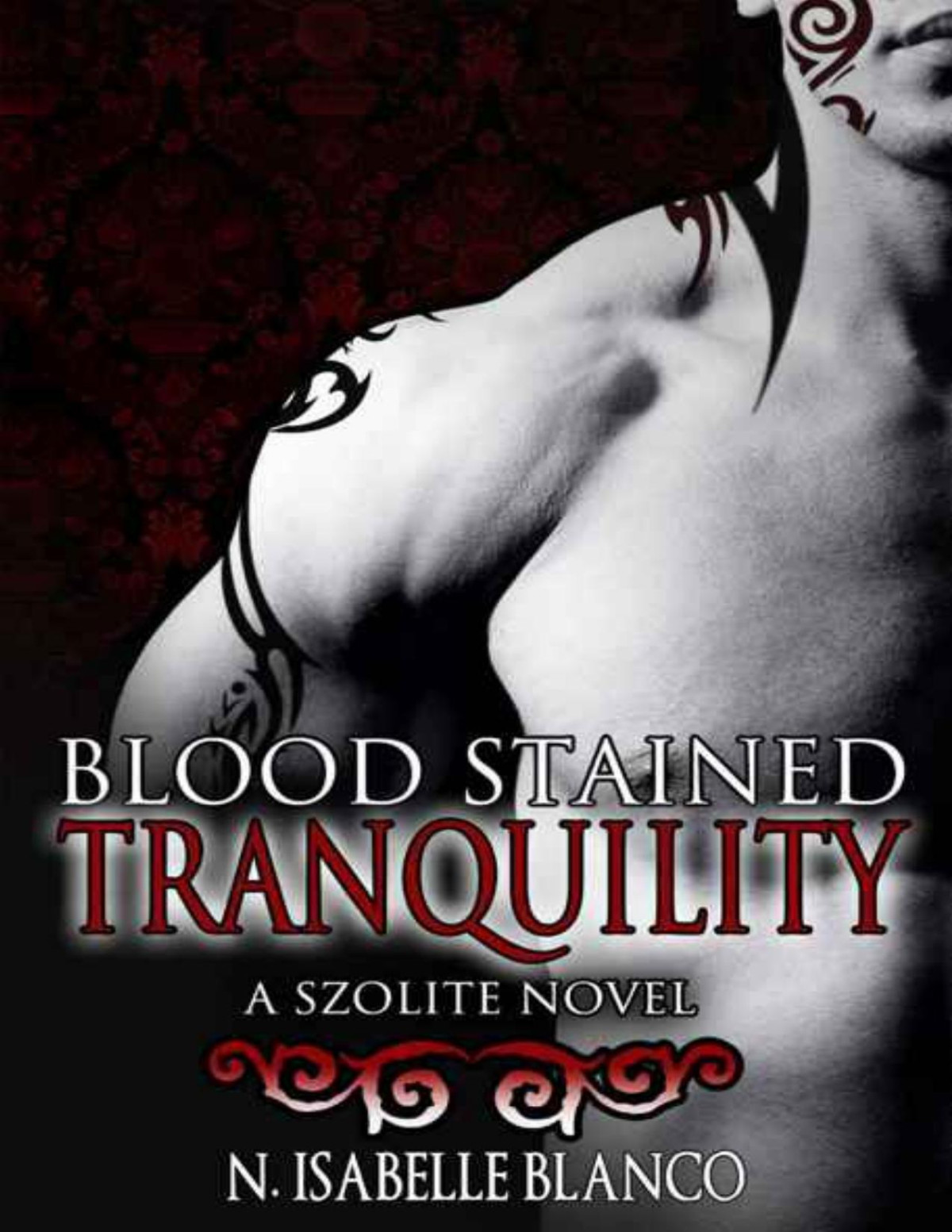 Blood Stained Tranquility N Isabelle Blanco Blanco N Isabelle