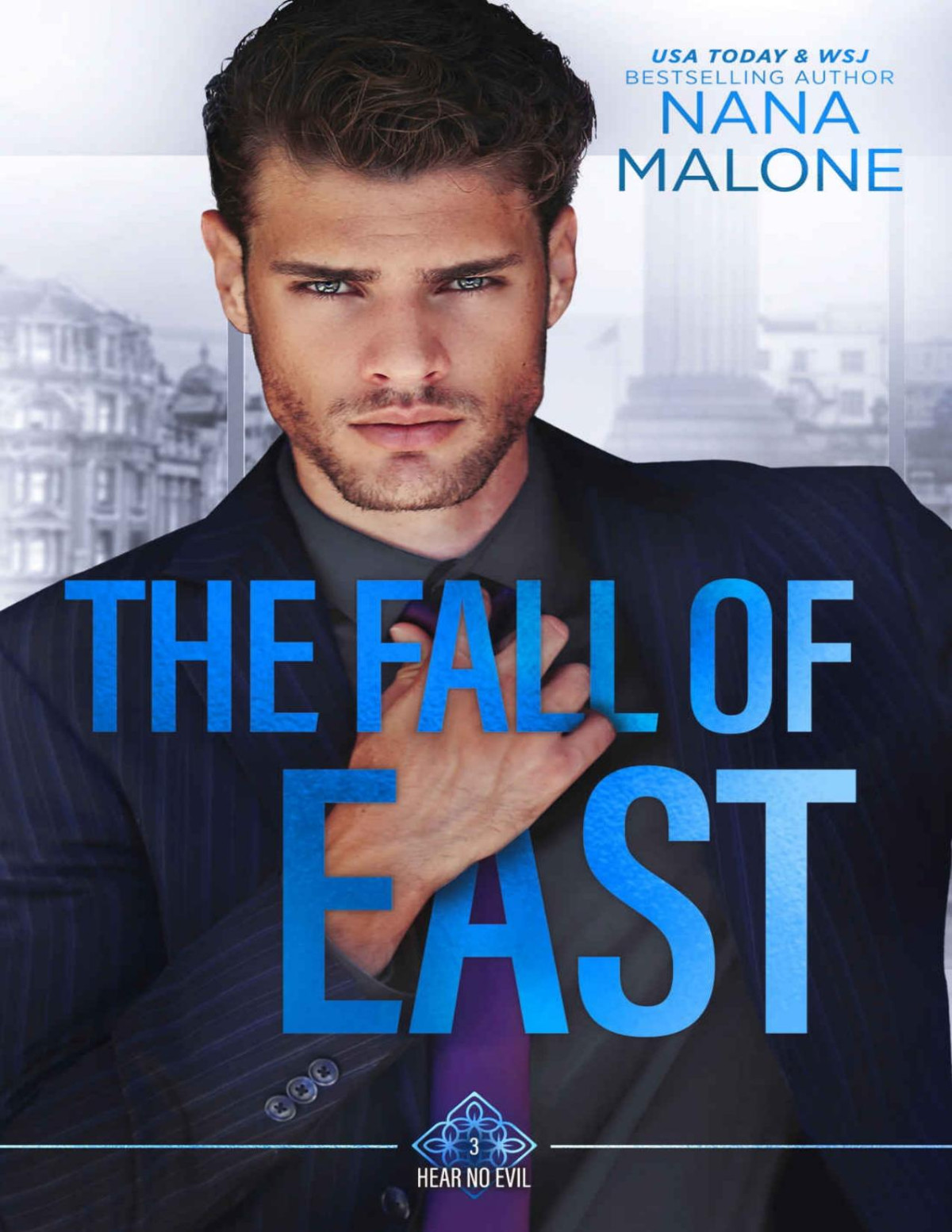 The Fall Of East Book 3 In The Hear No Evil Trilogy Malone Nana