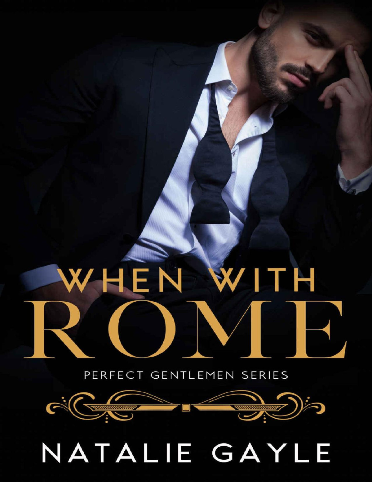When With Rome Perfect Gentlemen Book 1 Natalie Gayle Gayle