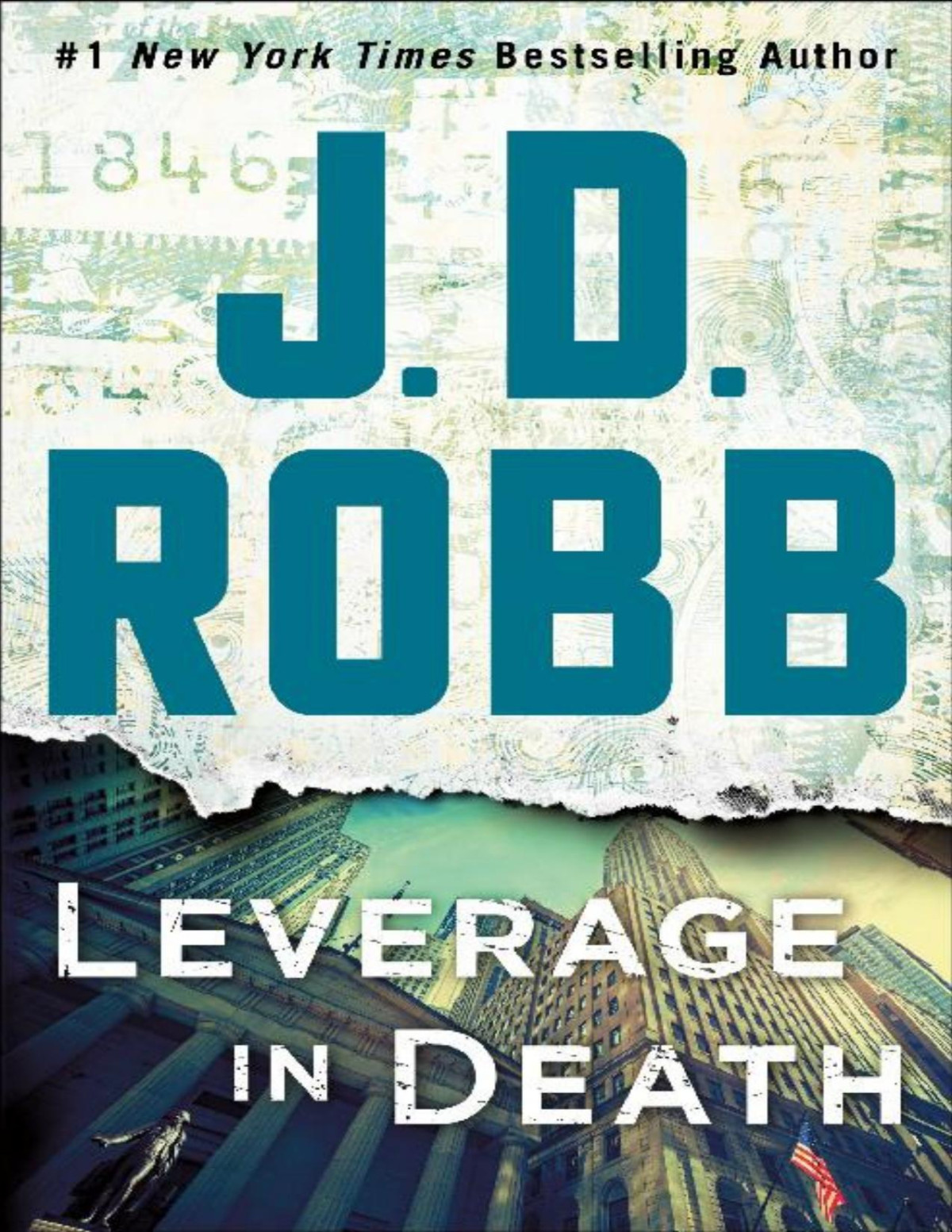 In Death 47 Leverage In Death J D Robb Robb J D
