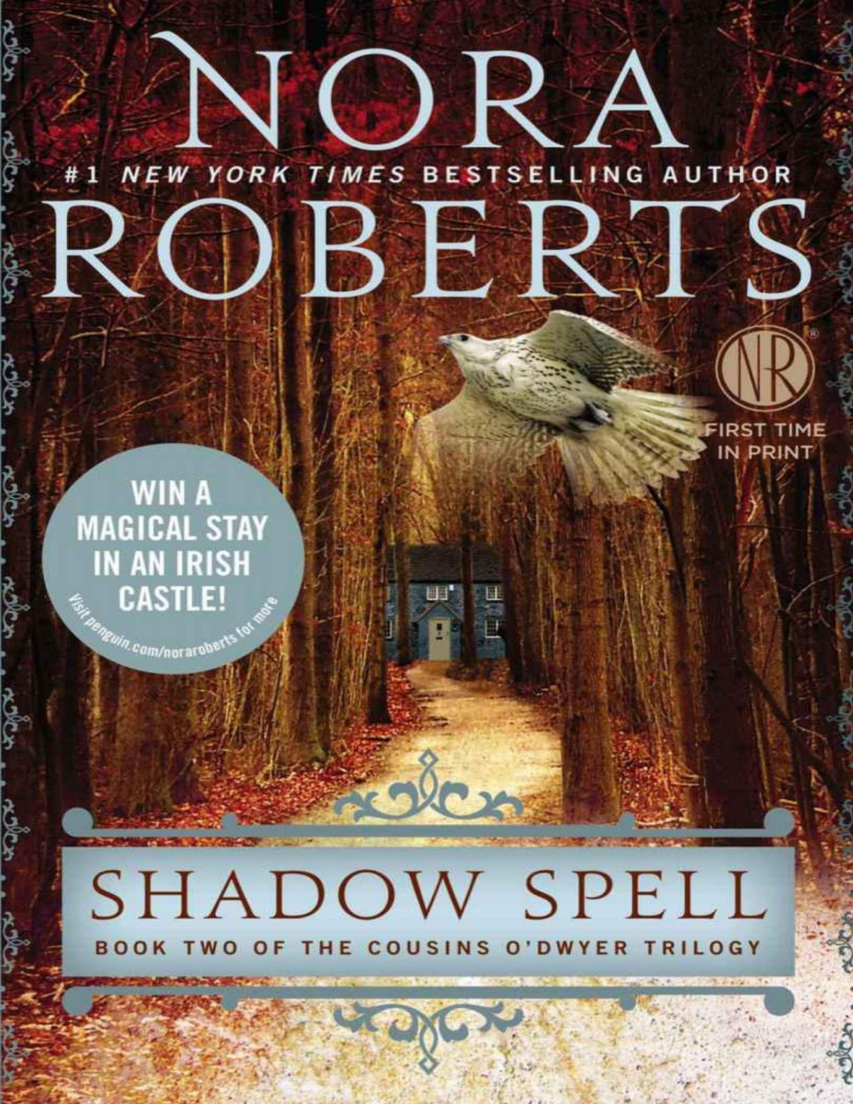Shadow Spell Book Two Of The Cousins Odwyer Trilogy Nora Roberts Roberts