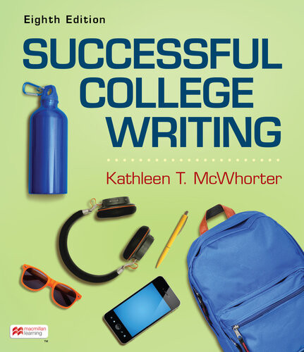 Successful College Writing 8th Edition Kathleen T Mcwhorter