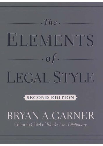 The Elements Of Legal Style Second Edition Bryan A Garner