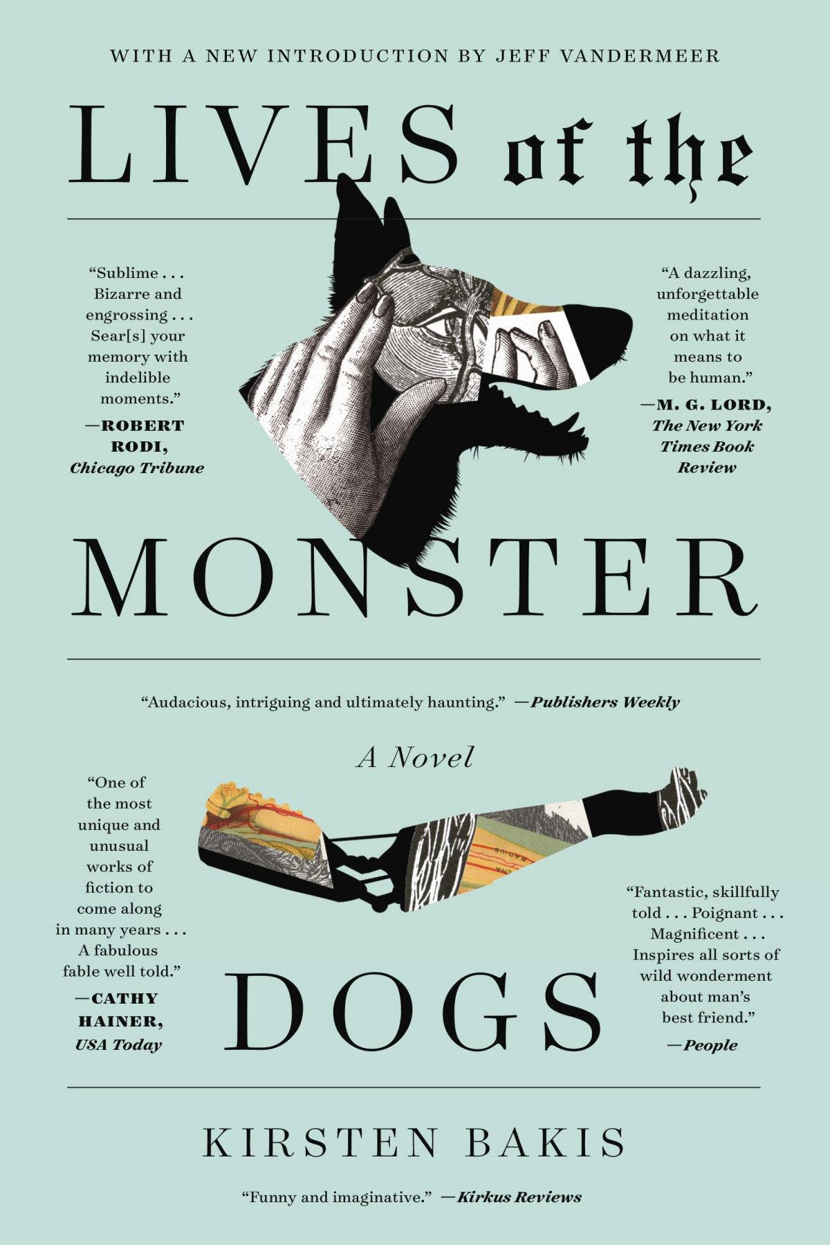 Lives Of The Monster Dogs Kirsten Bakis
