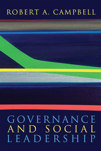 Governance And Social Leadership Robert A Campbell