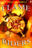 Flame Riders Smoke Eaters 3 Sean Grigsby Grigsby Sean