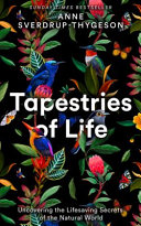 Tapestries Of Life Anne Sverdrupthygeson Sverdrupthygeson