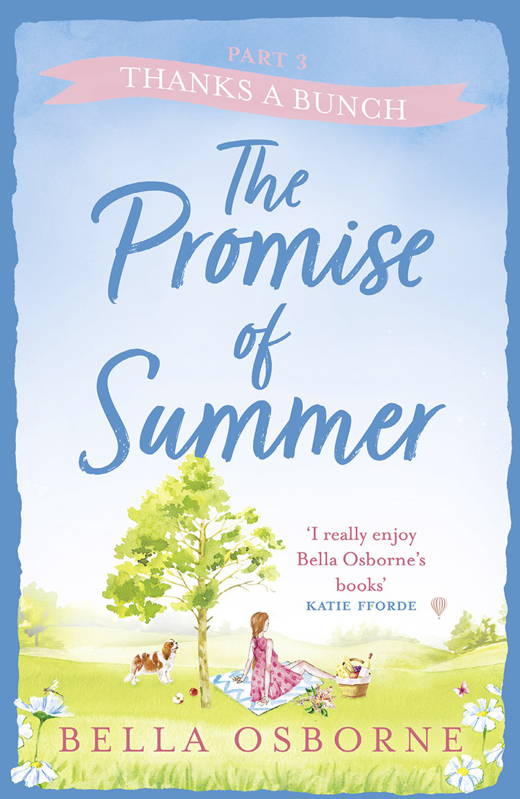 The Promise Of Summer Part 3 Bella Osborne Osborne Bella