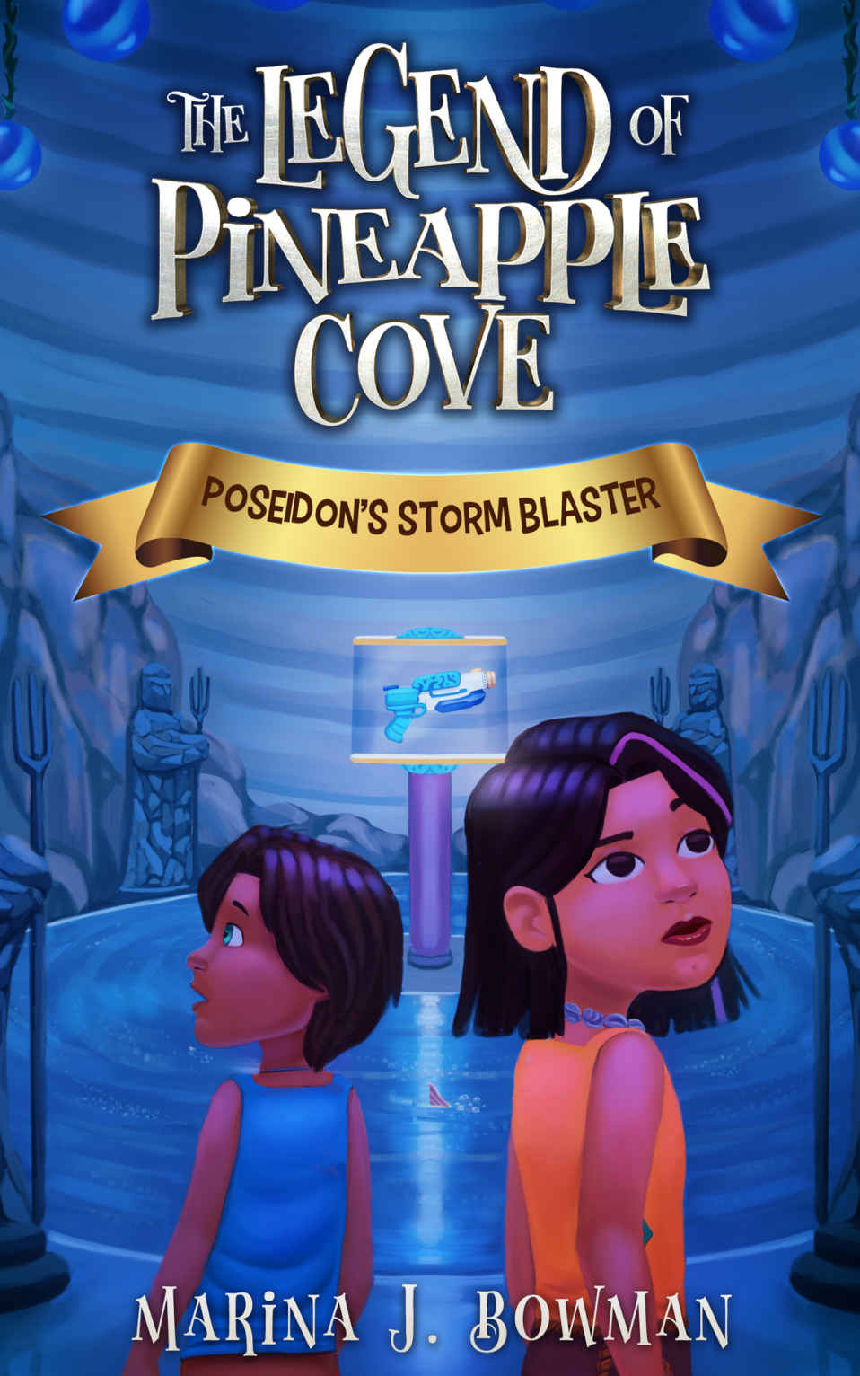 Poseidons Storm Blaster The Legend Of Pineapple Cove Marina J Bowman Bowman