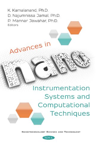 Advances In Nano Instrumentation Systems And Computational Techniques Nanotechnology Science And Tec K Kamalanand