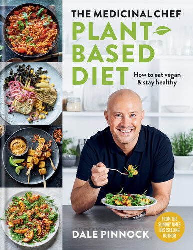 The Medicinal Chef Plantbased Diet Dale Pinnock