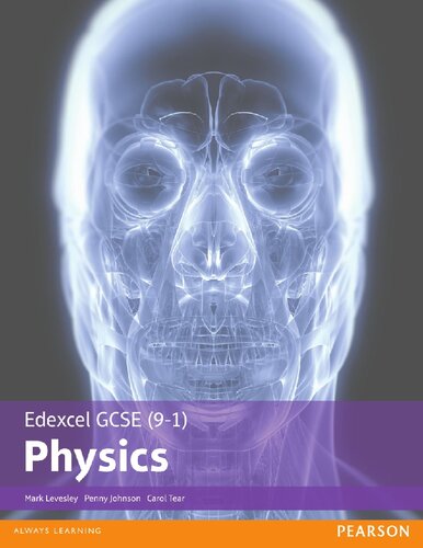 Edexcel Gcse 91 Physics Student Book Mark Levesley