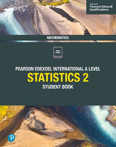 Edexcel International A Level Mathematics Statistics 2 Student Book 1st Edition Joe Skrakowski