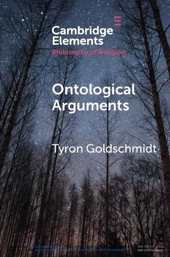 Ontological Arguments Elements In The Philosophy Of Religion Tyron Goldschmidt