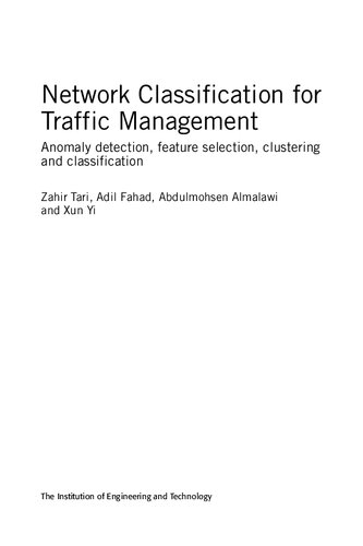 Network Classification For Traffic Management Anomaly Detection Feature Selection Clustering And Classification Computing And Networks Zahir Tari