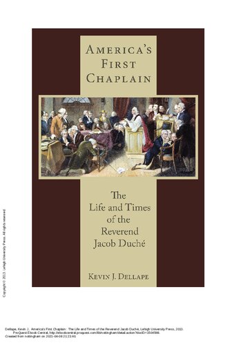 Americas First Chaplain The Life And Times Of The Reverend Jacob Duche Studies In The Eighteenth Century And The Atlantic World The Life And America And The Atlantic World Kevin J Dellape