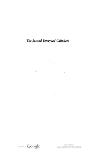 The Second Umayyad Caliphate The Articulation Of Caliphal Legitimacy In Alandalus Harvard Middle Eastern Monographs Harvard Middle Eastern Monographs Hup Janina Safran