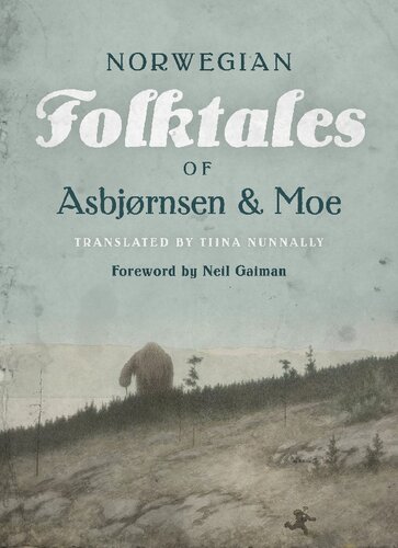 The Complete And Original Norwegian Folktales Of Asbjrnsen And Moe 1st Edition Peter Christen Asbjrnsen