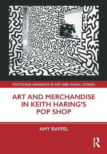 Art And Merchandise In Keith Harings Pop Shop Amy Raffel