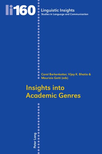Insights Into Academic Genres Carol Berkenkotter Editor Vijay K Bhatia Editor