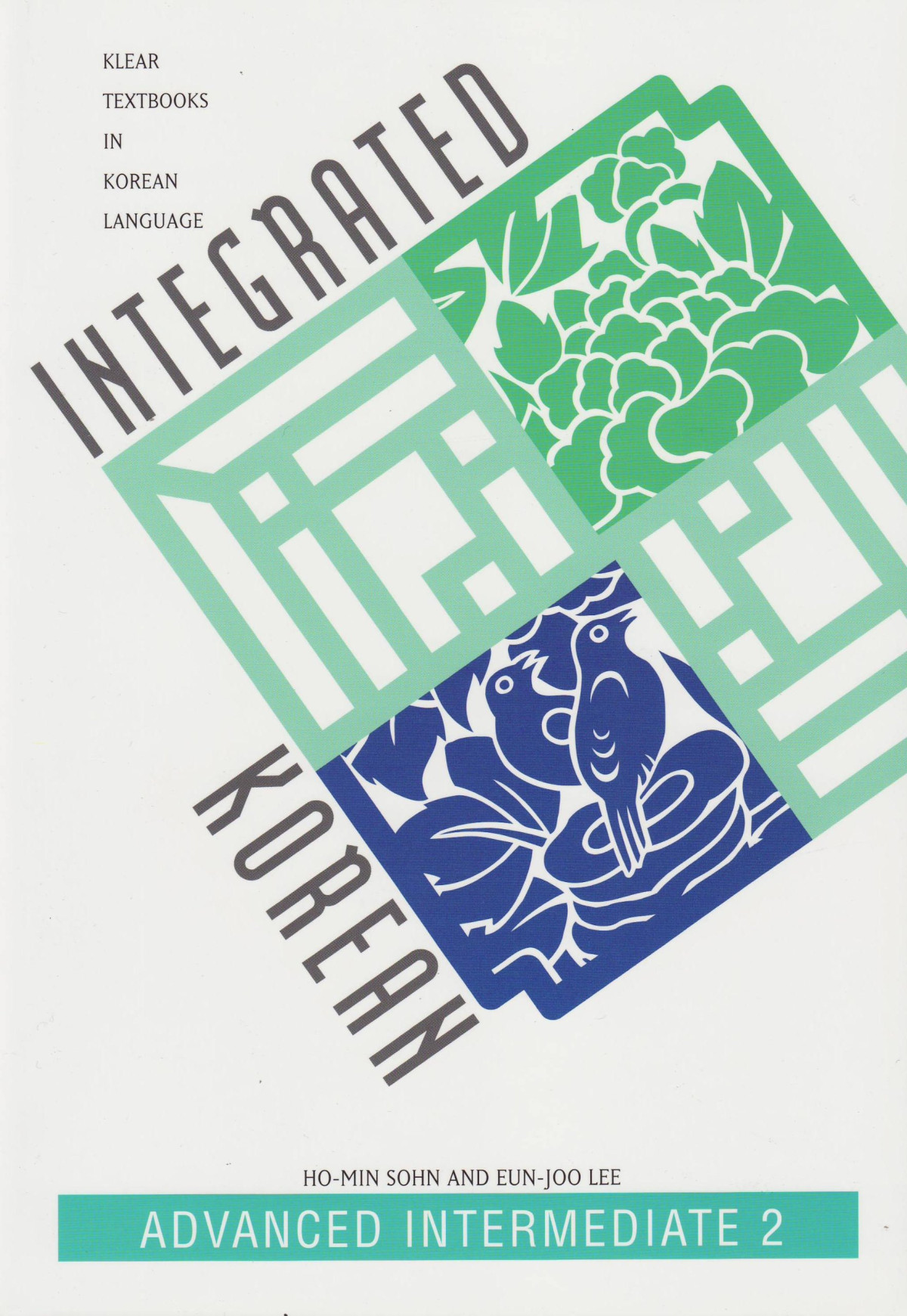 Integrated Korean Advanced Intermediate Level 2 Klear Textbooks In Korean Language Advanved Intermediate 2 Bilingual Klear