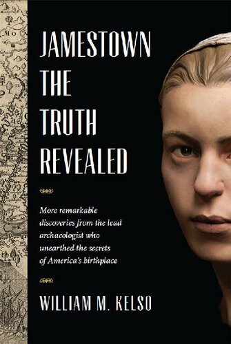 Jamestown The Truth Revealed William M Kelso