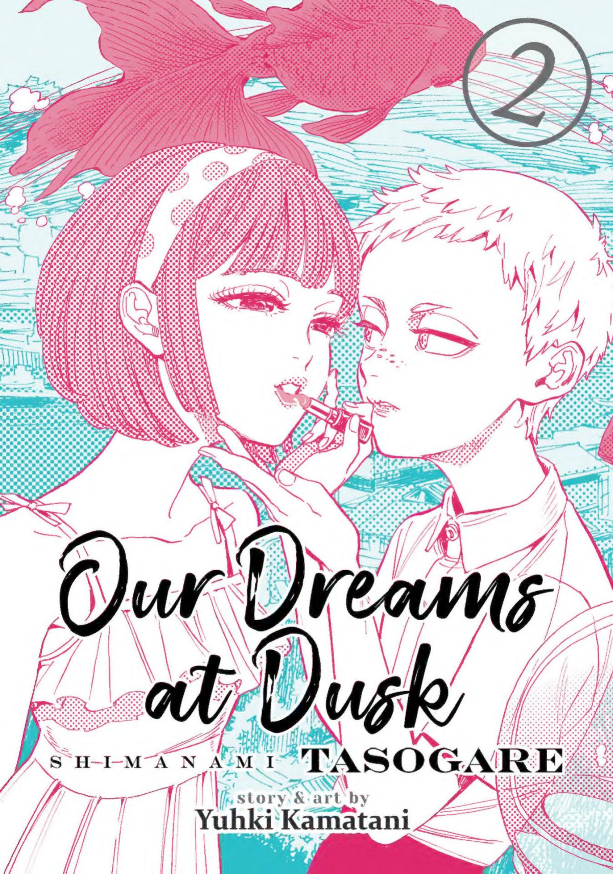 Our Dreams At Dusk Shimanami Tasogare V02 Yuhki Kamatani