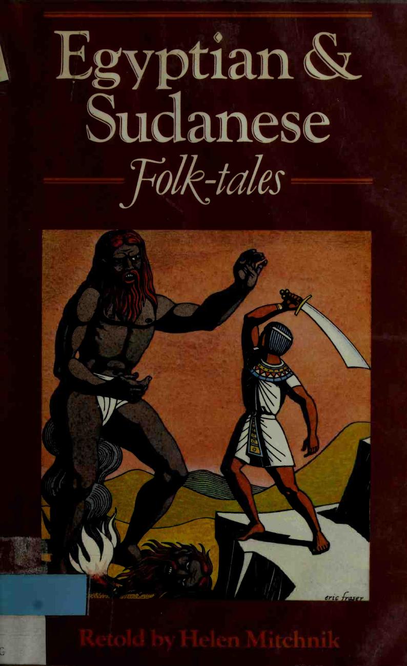 Egyptian And Sudanese Folktales Helen Mitchnik