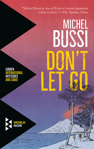 Dont Let Go Michel Bussi Sam Taylor