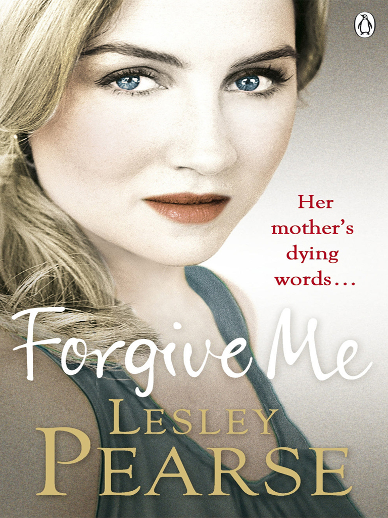 Forgive Me Lesley Pearse Pearse Lesley