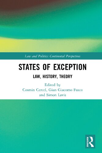 States Of Exception Law History Theory 1st Edition Cosmin Cercel Editor