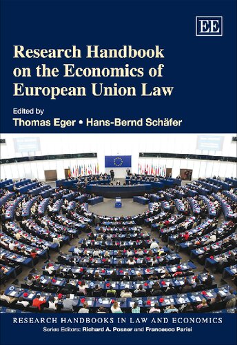 Research Handbook On The Economics Of European Union Law Thomas Eger Editor