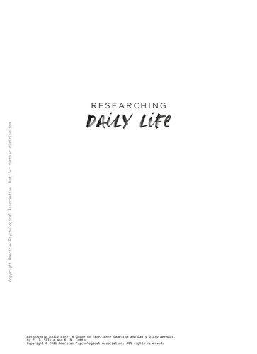 Researching Daily Life A Guide To Experience Sampling And Daily Diary Methods 1st Edition Paul J Silvia Author Katherine N Cotter Author