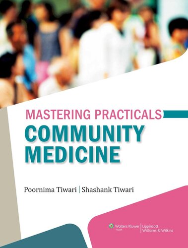 Mastering Practicals Community Medicine 2nd Edition Poornima Tiwari